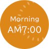 Morning AM7:00
